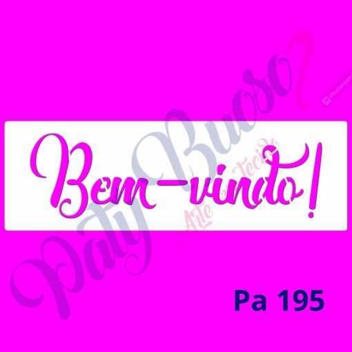 Pa 195 - BEM - VINDO! 25x8