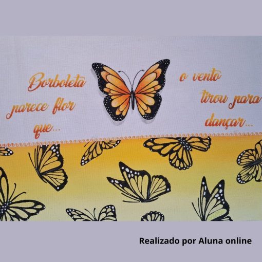 Pa 114 - Frase: Borboleta parece flor ... 24x12 - Image 3