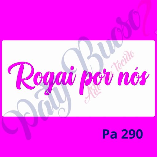 Pa 290 - Rogai por nós - 14x30