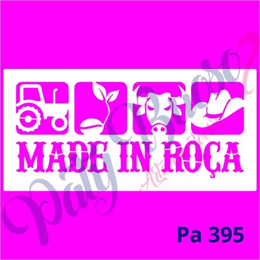Pa 395 - MADE IN ROÇA - 30X14