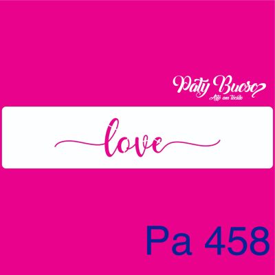 Pa 458 - Palavra Love - stencil 5x20