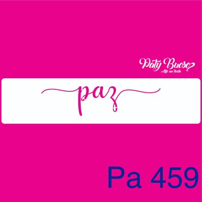 Pa 459 - Palavra Paz - Stencil 5x20