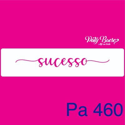 Pa 460 - Palavra Sucesso - stencil 5x20