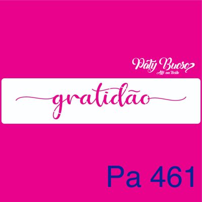 Pa 461 - Palavra Gratidão - Stencil 5x20